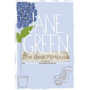  The Beach House [Hardcover] Jane Green (Author) Books