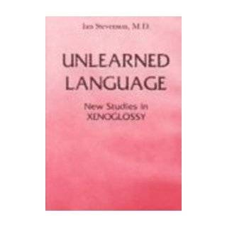   Language New Studies in Xenoglossy by Ian Stevenson (Jan 1984