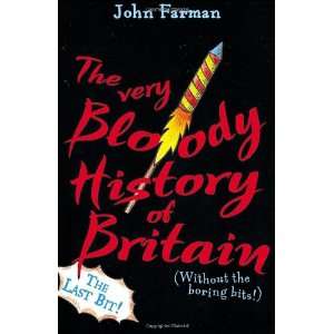  The Very Bloody History of Britain Pt. 2 (9780099417781 