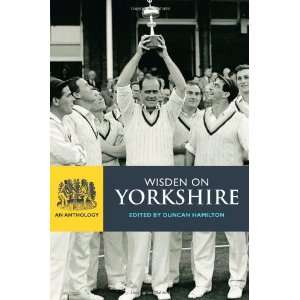  Wisden on Yorkshire An Anthology (Wisden Anthology 