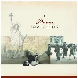  The Brom Name in History Ancestry Books