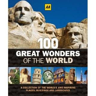 Wonders of the World 100 Great Man Made Treasures of Civilization 