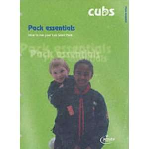    Pack Essentials (Scouts) (9780851653174) Scout Association Books