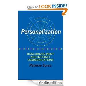 Personalization Data Driven Print and Internet Communications 
