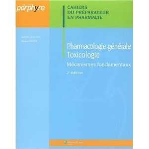  Pharmacologie generale   Toxicologie (French Edition 