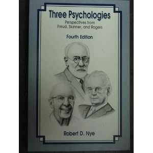  Three Psychologies Perspectives from Freud, Skinner, and 