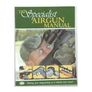  The Specialist Airgun Manual (9780956085542) Books