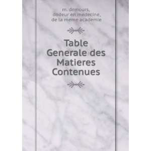  Table Generale des Matieres Contenues dodeur en medecine, de 