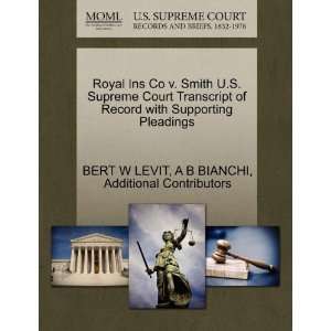 Royal Ins Co v. Smith U.S. Supreme Court Transcript of Record with 