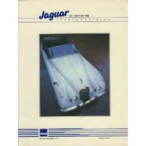  Jaguar XK 120 140 150 Parts Catalog (Edition JAG 07) Moss 