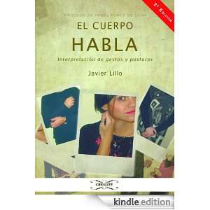 EL CUERPO HABLA (Spanish Edition) JAVIER LILLO, ÁNGEL PONCE DE LEÓN 