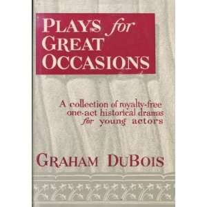   Collection of Royalty Free One Act Holiday Plays Graham DuBois Books