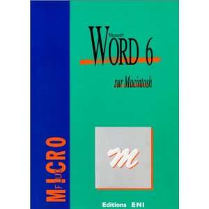  word 6 sur macintosh (9782840722250) Collectif Books