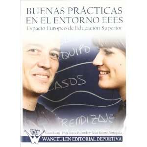 Buenas Prácticas en el Entorno Eees (Spanish Edition 