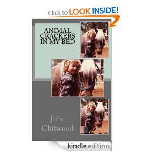 Animals Crackers In My Bed Julie Chitwood  Kindle Store