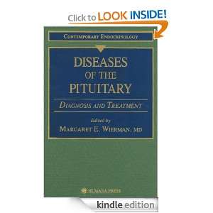 Diseases of the Pituitary Diagnosis and Treatment (Contemporary 