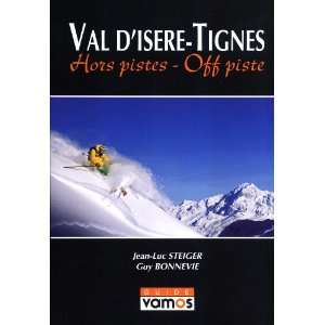  Val DIsere / Tignes Hors Pistes Off Piste (English and 