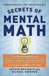 Secrets of Mental Math (Paperback)  