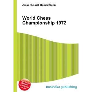 World Chess Championship 1972 Ronald Cohn Jesse Russell 