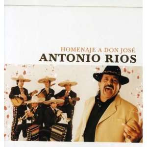  Homenaje a Don Jose Antonio Rios Music