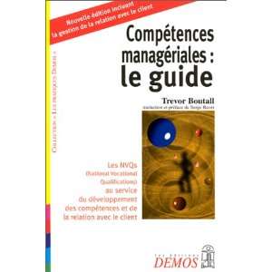  Compétences managériales  le guide, nouvelle édition 