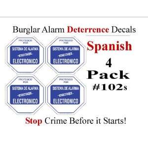   Grade Burglar ALARM System Deterrence Warning Decals #102 Spanish