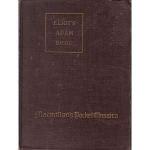  Adam Bede, (Macmillans pocket American and English 