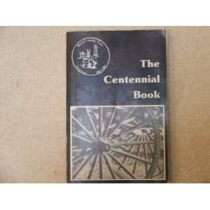   , Texas Centennial, 1881 1981 Patrice & Others, Eds. Mckinney Books