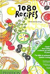 1080 Recipes by Simone Ortega and Ines Ortega 2007, Hardcover  