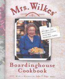 Mrs. Wilkes Boardinghouse Cookbook  
