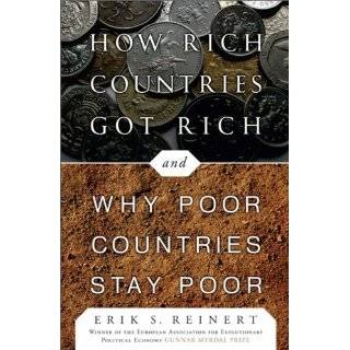 How Rich Countries Got Rich . . . and Why Poor …