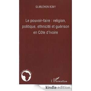   et Guérison en Cote dIvoire (Etudes africaines) (French Edition