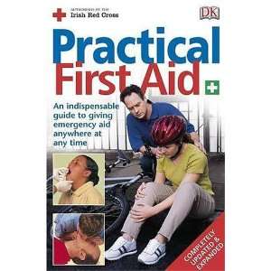   Practical First Aid (9781405302326) British Red Cross Society Books