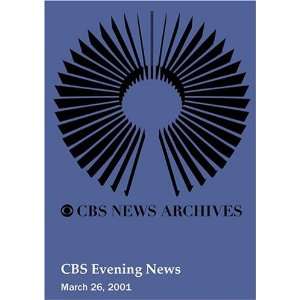  CBS Evening News (March 26, 2001) Movies & TV