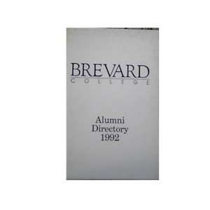    Brevard College Alumni Directory 1992 Brevard College Books