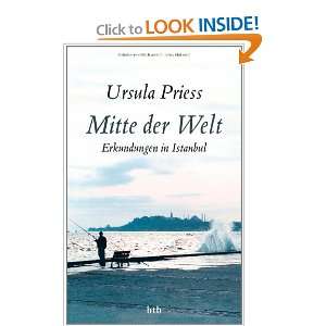  Mitte der Welt (9783442752997) Ursula Priess Books
