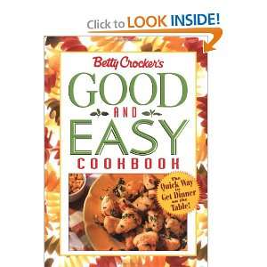 Betty Crockers Good and Easy Cookbook (9780028632582) Betty Crocker 