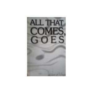    All That Comes, Goes (9788182530881) Robert P. Craig Books