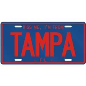  NEW  KISS ME , I AM FROM TAMPA  FLORIDALICENSE PLATE 