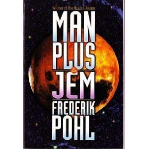  Man Plus & Jem (9780760733745) Frederik Pohl Books