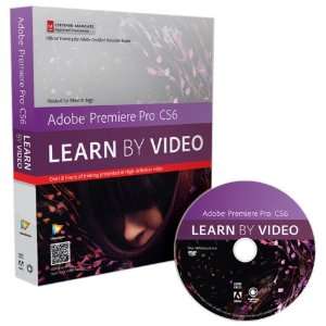  Adobe Premiere Pro CS6 Learn by Video Core Training in 