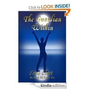 The Guardian Within Erica Clark  Kindle Store