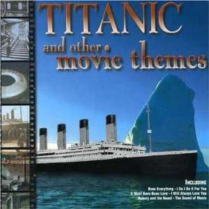  Titanic & Other Movie Themes Titanic & Other Movie Themes 