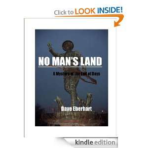 No Mans Land Dave Eberhart  Kindle Store