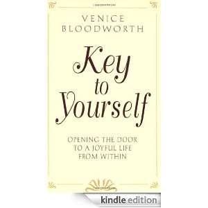 Key to Yourself Venice J. Bloodworth  Kindle Store