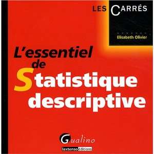  Lessentiel de Statistique descriptive (French Edition 