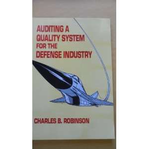  Auditing a Quality System for the Defense Industry 