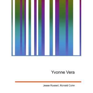  Yvonne Vera Ronald Cohn Jesse Russell Books