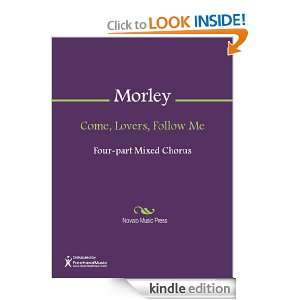 Come, Lovers, Follow Me Sheet Music Thomas Morley  Kindle 