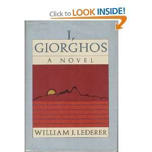  I, Giorghos (9780393017885) William J. Lederer Books